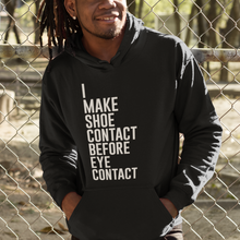 Lade das Bild in den Galerie-Viewer, Shoe Contact, Before Eye Contact - Hoodie