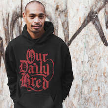 Lade das Bild in den Galerie-Viewer, Our Daily Bred - Hoodie