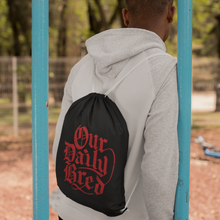 Lade das Bild in den Galerie-Viewer, Our Daily Bred - Gym Bag