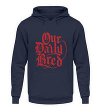 Lade das Bild in den Galerie-Viewer, Our Daily Bred - Hoodie