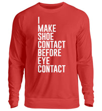 Lade das Bild in den Galerie-Viewer, Shoe Contact, Before Eye Contact - Sweatshirt
